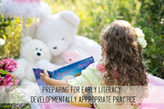 preparing for early literacy: developmentally appropriate practice online child care class