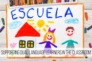 Supporting Dual Language Learners in the Classroom