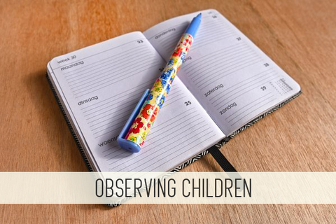 
  
	
    
	
    Observing Children