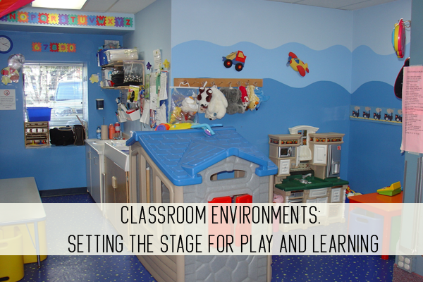 classroom environments: setting the stage for play and learning online child care class